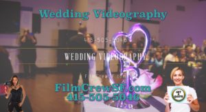 Wedding Videography Filmcrewsf.com videos.png